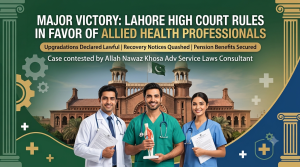 Read more about the article Muhammad Iqbal Javaid & another v. Secretary Government of the Punjab & others